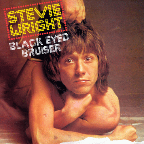 Steve Wright : Black Eyed Bruiser